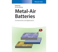 Batteries métal-air – Principes fondamentaux et applications