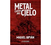 Metal caído del cielo