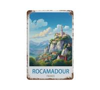 Métal Étain Signe,Rocamadour Affiche de voyage vintage France,Plaque Rétro Fer Signe Mural Mural Art Déco pour Salle Bain Restaurant Maison Cafés Bar Pub Déco Cadeau(15x30cm)6x12 inch-C29