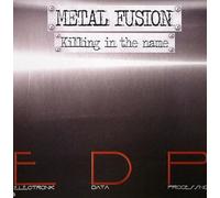 Metal Fusion - Killing In The Name