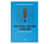 Metal Gear Solid: Entre cine y videojuego