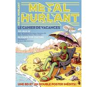Métal Hurlant Cahier de vacances 2025