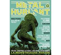 Les Humanoïdes Associés – Métal Hurlant N° 7 – La Monstrueuse Parade