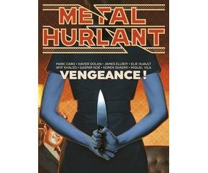 Métal Hurlant N°13: Vengeance
