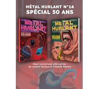 Métal Hurlant n°14 Numéro anniversaire : 50 ans et déjà immortel - Jerry Frissen - Humanoïdes Associés - broché - Revue