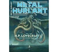 Métal Hurlant N°18 bis Jerry Frissen (Editeur en chef), Frédéric Bézian (Auteur), Esteban Maroto (Auteur), De Vos Jorg (Auteur), Nicole Claveloux (Auteur), Enki Bilal (Auteur), Frank Margerin (Auteur)