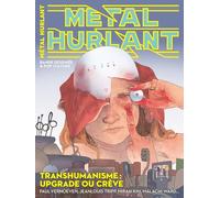 Jerry Frissen (éd.) – Métal Hurlant N°18 – Le transhumanisme – Revue broché