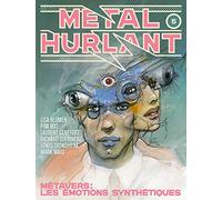 Métal Hurlant n°5 Métavers : Les émotions synthétiques - Enki Bilal - Humanoïdes Associés - broché - Revue