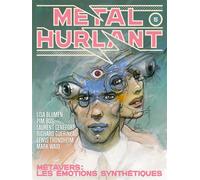 Métal Hurlant n°5 Métavers : Les émotions synthétiques - Enki Bilal - Humanoïdes Associés - broché - Revue