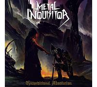 Metal Inquisitor – Unconditional Absolution – CD – Digipak