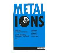 Metal Ions In Biology & Medicine