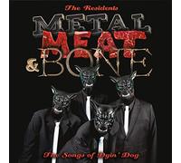 Métal, Meat & Bone-the Songs of Dyin' Dog