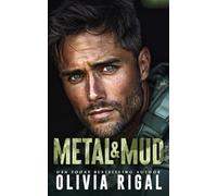 Metal & Mud: Heavy metal hearts. Heavy-duty love.