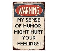 Métal Mur Affiche Avertissement : Mon Sens De L'Humour Pourrait Blesser Vos Sentiments. Tin Sign Décorative Wall Sticker Drôle Affiche en Métal pour Cuisine Bar Café S
