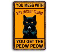 Métal Mur Affiche Chat, Si Tu T'En Prends Au Miaou Miaou, Tu Vas Te Faire PIOU PIOU ! Chat Drôle Poster Aluminium Drôle Sign Metals pour Restaurant Maison S