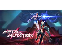 Metal Mutation