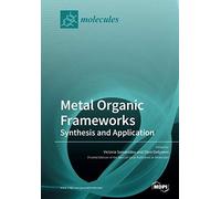Metal Organic Frameworks