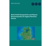 Metal Oxide Nanoparticles And Polymer Nanocomposites For Organic Electronic Devices