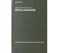 Metalanguage - Social And Ideological Perspectives