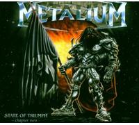 Metalium - State of Triumph [Import]