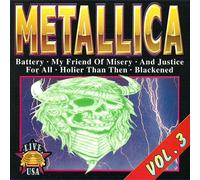 Metallica - 13 Live Hits in den Vereinigten Staaten 1992 aufgenommen (CD) Last Caress / Battery / Stone Cold Crazy / Mistreated / Whiplash / My Friend Of Misery / Welcome Home / Orion / ...And Justice For All / Blackened / Of Wolf And Man / Holier Than You / Jump In The Fire u.a.
