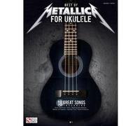 Metallica – Best Of pour ukulélé – Cherry Lane Music Company