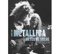 Metallica - Bêtes De Scène