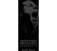 Metallica - Enter Night - Mick Wall (livre en polonais)