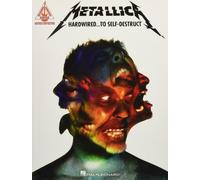 Metallica Hardwired to Self Destruct Note-for-Note Guitar Book [Paperback] NEUF