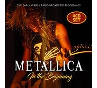 Metallica - in The Beginning (Radio Broadcast) [Import]