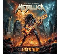 Metallica - Metallica - Lost & Found (Radio Broadcast Archives)
