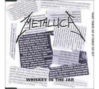 Metallica - Whiskey in The Jar