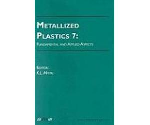 Metallized Plastics 7: Fundamental And Applied Aspects
