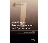 Metallurgical Process Simulation And Optimization
