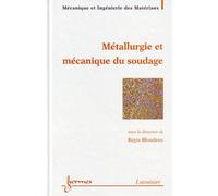 Anne Laure François – Métallurgie et mécanique du soudage – broché