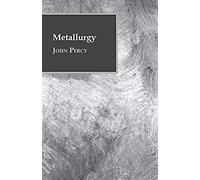 Metallurgy - The Art Of Extracting Metals From Their Ores