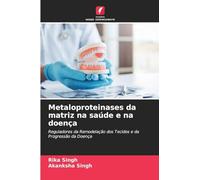 Metaloproteinases da matriz na saúde e na doença