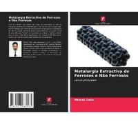 Metalurgia Extractiva De Ferrosos E Não Ferrosos