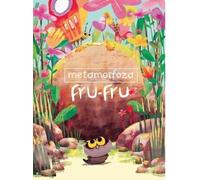 Metamorfoza Fru-Fru - Nguyen Tran Thien Loc (contes pour enfants en polonais)