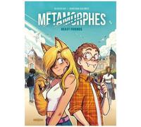 Métamorphes - Tome 1 - Beast Friends