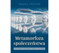 Métamorphose de la société - Paweł Prufer (Akademisches Lehrbuch, Soziologie auf Polnisch)