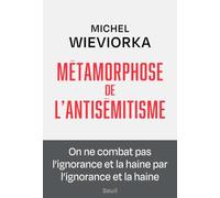 Métamorphose de l'antisémitisme