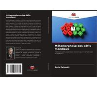 Métamorphose Des Défis Mondiaux