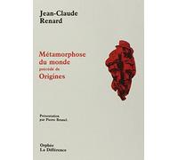 Métamorphose du monde precede de origine 100697