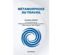 Metamorphose du travail AFRIAT (Auteur)