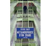 Métamorphose D'un Crabe