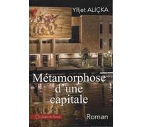 Métamorphose d'une capitale