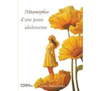 Métamorphose d'une jeune adolescente