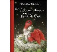 Mathias Malzieu – Métamorphose en bord de ciel – Édition de luxe – Relié