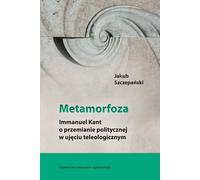 Métamorphose - Jakub Szczepański (Literatur und Philosophie auf Polnisch)